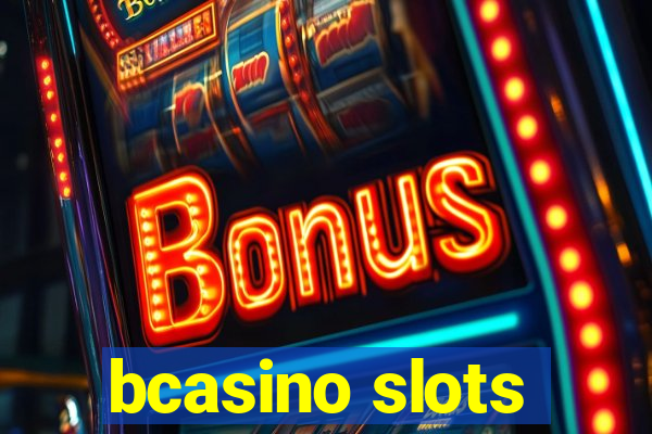 bcasino slots
